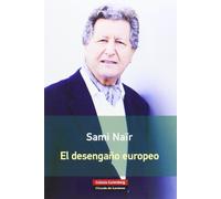 El desengaño europeo (Rústica)