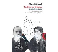 El deseo de lo único: Teoría de la ficción: 172 (Voces / Ensayo)