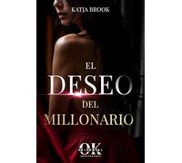 El deseo del millonario