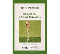 EL DESEO EN LAS PSICOSIS