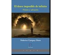 El Deseo Imposible De Infinito