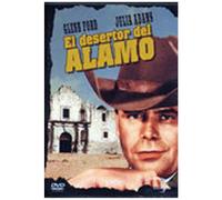 El desertor del Álamo [DVD]