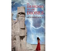El designio de los dioses