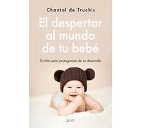 El despertar al mundo de tu bebé – El niño como protagonista de su desarrollo (Superfamilias)
