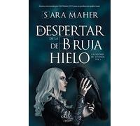 El despertar de la bruja de hielo