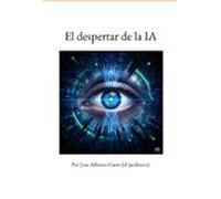 El Despertar De La Ia (ebook)