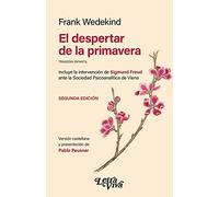EL DESPERTAR DE LA PRIMAVERA 2ª EDICION