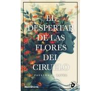 EL DESPERTAR DE LAS FLORES DEL CIRUELO: 1 (ECU)