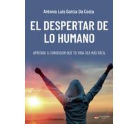 El despertar de lo humano (SIN COLECCION)