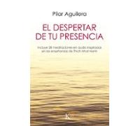 El Despertar De Tu Presencia