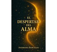 El Despertar del Alma