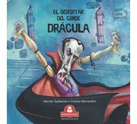 EL DESPERTAR DEL CONDE DRÁCULA: cuento infantil: 4 (LIBROS INFANTILES PARA LOS MAS PEQUEÑOS. INFANCIA Y NIÑOS DE 2 A 12 AÑOS IV ( RIDERCHAIL))