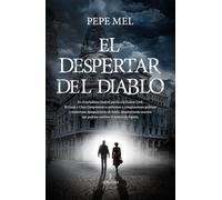 El despertar del diablo (NOVELA HISTORICA)