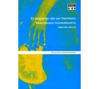 El Despertar Del Ser Harmonic: Musicoterapia Autorealitzadora