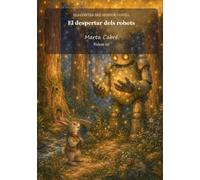 El despertar dels robots (Els contes del senyor Conill)