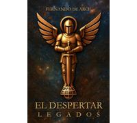 El despertar: Legados