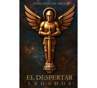 El despertar: Legados