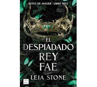 El despiadado rey fae: 3 (Ficción)