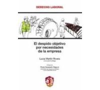 El Despido Objetivo Por Necesidades De La Empresa