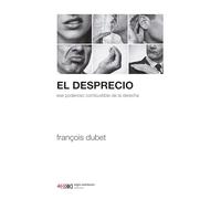 El desprecio (SOCIOLOGIA Y POLITICA)