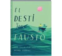 El Destí D'en Fausto