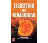 El Destino De La Humanidad