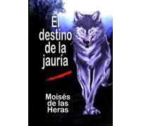 El destino de la jauría: Una historia real que ocurrió hace 300 millones de años y marcó el destino de la humanidad