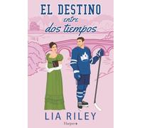El destino entre dos tiempos: 46 (Harper +)