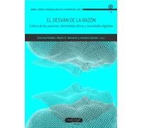 El desvan de la razón: Cultivo de las pasiones, identidades éticas y sociedades digitales: 18 (Moral, Ciencia y Sociedad en la Europa del Siglo XXI)