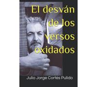 El desván de los versos oxidados