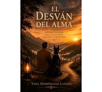 El Desván del Alma: Cien reflexiones para encontrar fuerza en los momentos más difíciles