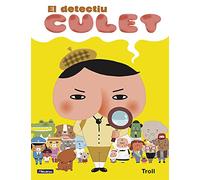 El detectiu Culet - El detectiu Culet (El meu primer còmic)