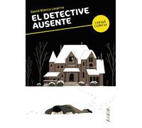 El detective ausente (LITERATURA JUVENIL - Código Ciencia)