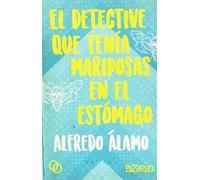 EL DETECTIVE QUE TENÍA MARIPOSAS EN EL ESTÓMAGO (Midian)