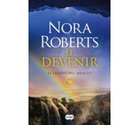 El Devenir (el Legado Del Dragón 2) (ebook)