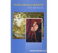El día a día de un budista.