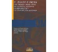 El Dia De Europa: Las Transformaciones De La Union Europea. La Am Plia