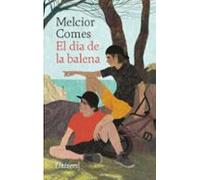 El Dia De La Balena (cat)