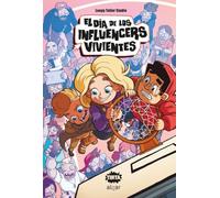 El dia de los influencers vivientes: 2 (Tinta)