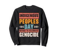 El Día de los Pueblos Indígenas se niega a Celebrar el Sudadera