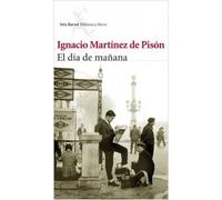 El día de mañana | Ignacio Martínez De Pisón