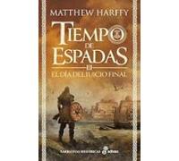 El día del juicio final (Saga Tiempo de espadas 3)