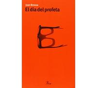 El dia del profeta (PROA-TNC)