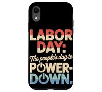 El Día del Pueblo para Apagar el Día del Trabajo Carcasa para iPhone XR