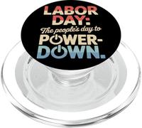 El Día del Pueblo para Apagar el Día del Trabajo PopSockets PopGrip para MagSafe