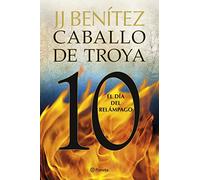 El día del relámpago. Caballo de Troya 10 (Biblioteca J. J. Benítez)