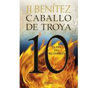 El día del relámpago. Caballo de Troya 10 (Biblioteca J. J. Benítez)