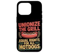 El Día del Trabajo sindicaliza la parrilla igualdad de derechos para todos los perros calientes Carcasa para iPhone 16 Pro