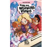 El Dia Dels Influencers Vivents