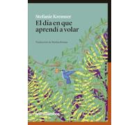 El día en que aprendí a volar: 6 (Narrativa)